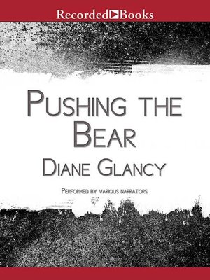 cover image of Pushing the Bear